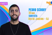 Pedro Scooby também está no grupo camarote. O surfista tem 33 anos, é pai de 3 filhos e é ex-marido de Luana Piovani