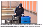 Na pandemia, funcionários manuseiam alimentos sem luvas ou máscaras no Case de Formosa (GO)