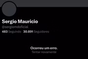 Sérgio Maurício desativou os perfis das redes sociais
