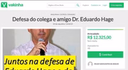 Amigos do subsecretário de Vigilância à Saúde do DF afastado, Eduardo Hage, criam vaquinha para pagar advogado dele