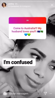 P: "Venha para a Austrália. Meu marido ama você" R: "Estou confusa"