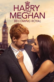 Cartaz de Harry & Meghan: Becoming Royal