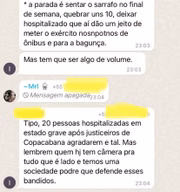 Integrante do grupo quer "hospitalizar" assaltantes