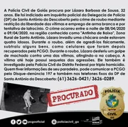 Ele era procurado por uma força-tarefa