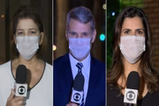 Jornalistas da Globo agora usam máscara em frente às câmeras