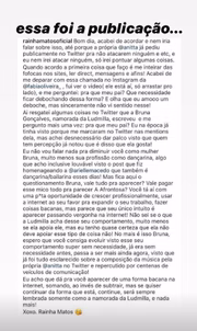 A dançarina disse que Rainha Matos começou essa história