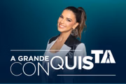 Mariana Rios apresenta A Grande Conquista 