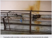 Tubulações estão corroídas e colocam em risco o funcionamento do Hran