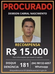 Cartaz de procurado de Deibson Nascimento