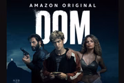 Série Dom, da Amazon Prime Video