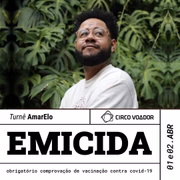 Emicida canta no Circo Voador em abril