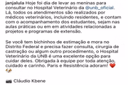A primeira-dama divulgou serviços gratuitos do Hospital Veterinário da UnB