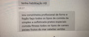Ela diz ter vasta experiência em trabalhos domésticos, especialmente na cozinha