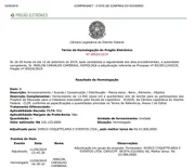 O pregão eletrônico vencido pela Shield foi homologado em 12 de setembro